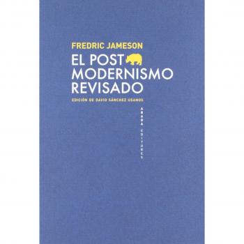 El Postmodernismo Revisado