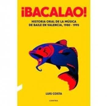 ¡Bacalao! - Luis Costa Plans