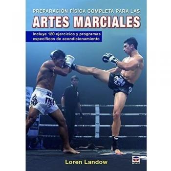 Preparación física completa para las Artes Marciales