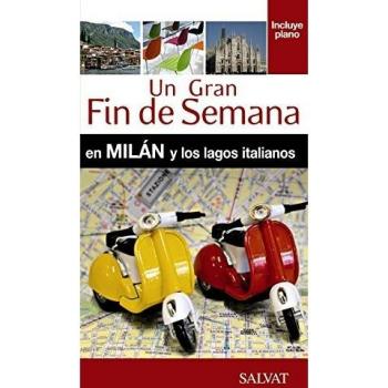 Milán y los lagos italianos