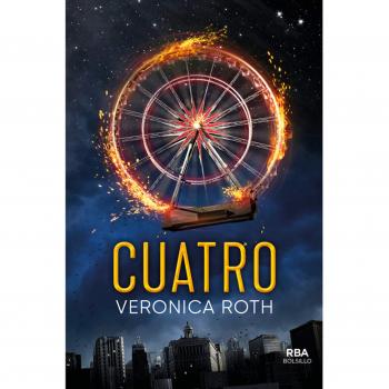 Cuatro. Un libro de la saga Divergente