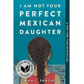 I am not Your Perfect Mexican Daughter libro en Inglés