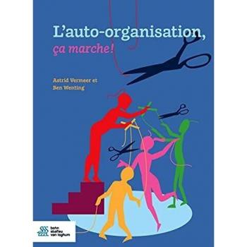 L’auto-organisation, ça marche !