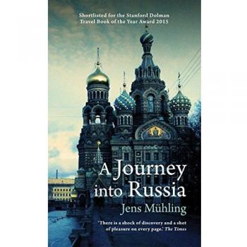 A journey into russia armchair traveller