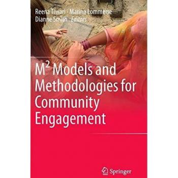 M² Models and Methodologies for Community Engagement
