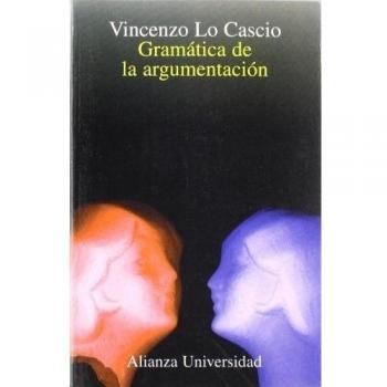 Gramática de la argumentación: Estrategias y estructuras