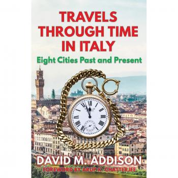 Viajes a Través del Tiempo en Italia: Ocho Ciudades Pasadas y Presentes