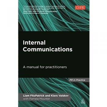 Internal Communications: A Manual for Practitioners