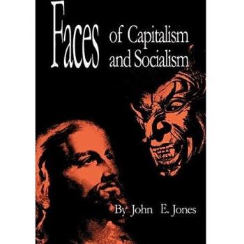 Caras del Capitalismo y Socialismo - Edición en Rústica