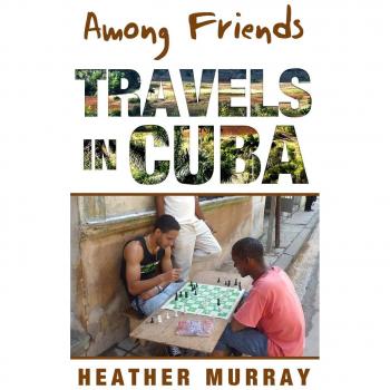 Entre Amigos: Viajes en Cuba - Guía de Experiencias Culturales y Recomendaciones Locales