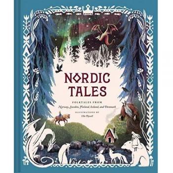 Nordic Tales: Folktales from Norway, Sweden, Finland, Iceland, and Denmark