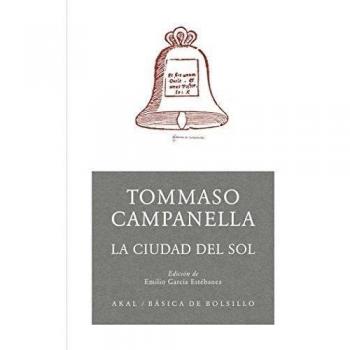 Tommaso Campanella La ciudad del sol Editorial Akal