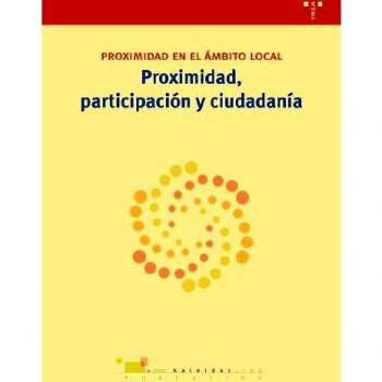 Proximidad, participación y ciudadanía