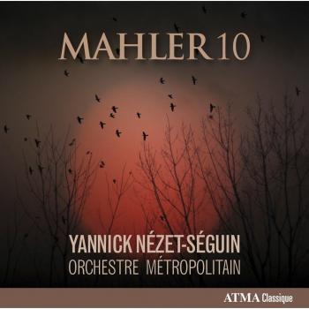 Mahler : Symphonie N°10 - Gustav Mahler