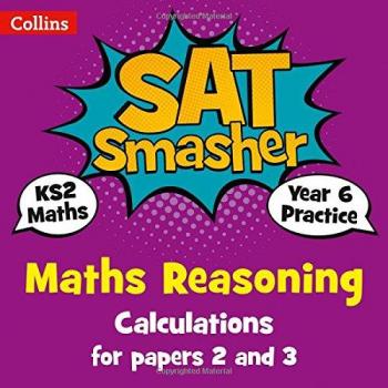 Year 6 Maths Reasoning - Calculations for papers 2 and 3: 2019 tests