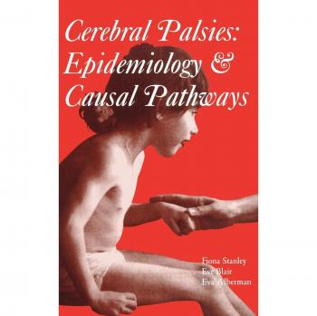 Parálisis Cerebral: Epidemiología y Caminos Causales (Clínicas en Medicina del Desarrollo, Mac Keith Press)