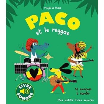 Paco et le reggae: 16 musiques à écouter
