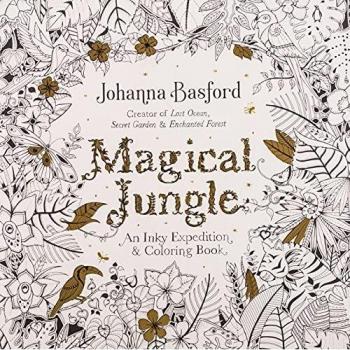 Magical Jungle An Inky Expedition And Coloring Book For Adults