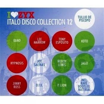 Italo Disco Collection 12 by ZYX - Various Artists Compilation