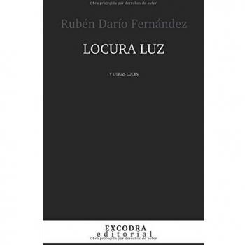 Locura Luz: Y otras luces