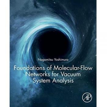 Foundations of Molecular-Flow Networks for Vacuum System Analysis