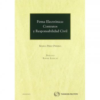 Firma electrónica: contratos y responsabilidad civil