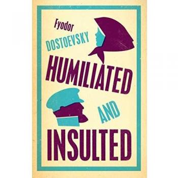 Humillado e Insultado: Nueva Traducción