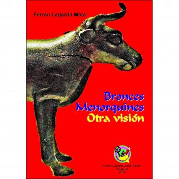 Bronces menorquines. Otra visión.