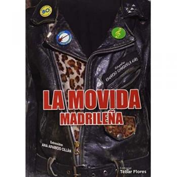 La Movida Madrileña