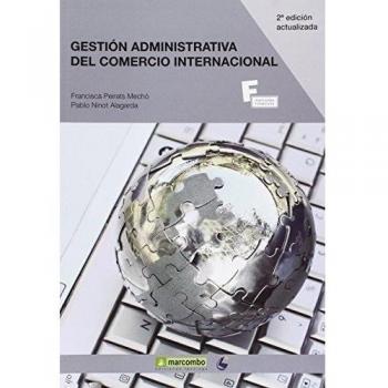 *Gestión administrativa del comercio internacional: 1