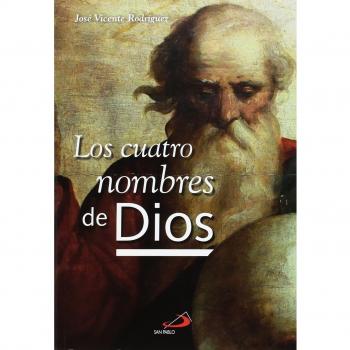 Los cuatro nombres de Dios: Condescendencia, ternura maternal, trascendencia y presencia múltiple: 17