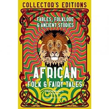 African Folk & Fairy Tales: Fables, Folklore & Ancient Stories by Lérè Adéyẹmí