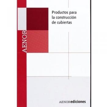 Productos para la construcción de cubiertas