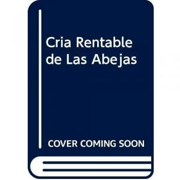 Cria rentable de las abejas