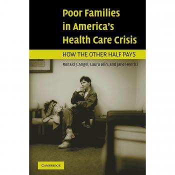 Affordable Health Care Solutions for Low-Income Families: Insights from America's Crisis