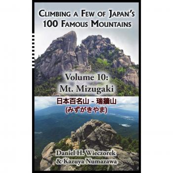 Escalando Algunas de las 100 Montañas Famosas de Japón - Volumen 10: Mt. Mizugaki