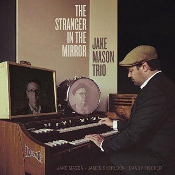 The Stranger In The Mirror - Vinyl LP Edition