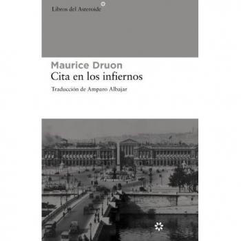Cita En Los Infiernos - Maurice Druon