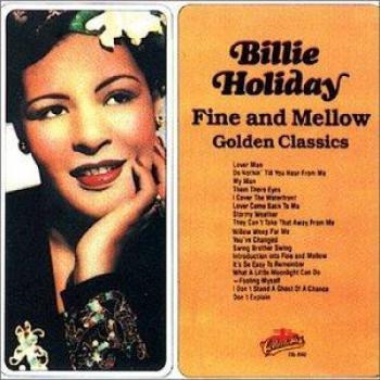 Fine And Mellow - Golden Classics - HOLIDAY, BILLIE