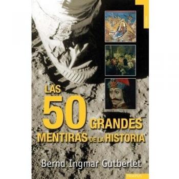 Cincuenta Grandes Mentiras De La