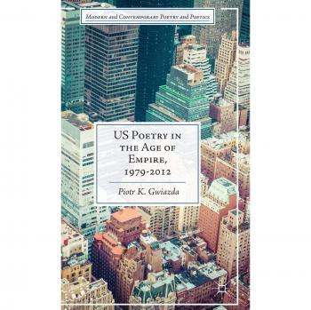US Poetry in the Age of Empire, 1979-2012