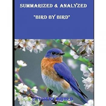 Summarized & Analyzed: Bird by Bird