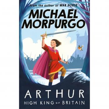 Libro Arthur, Alto Rey de Gran Bretaña - Una encantadora interpretación de la leyenda del Rey Arturo por Michael Morpurgo