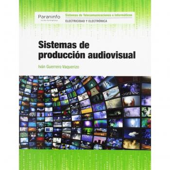 Sistemas de producción audiovisual