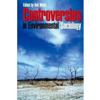 Environmental Sociology Debates: Insights and Perspectives