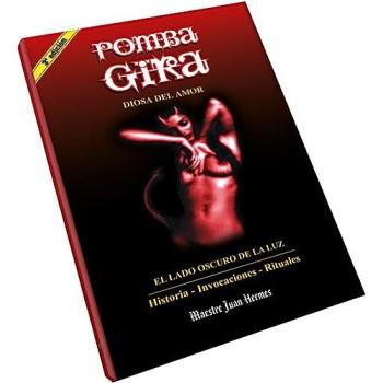 Pomba Gira: Diosa del Amor: El Lado Oscuro de la Luz