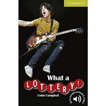 What a Lottery!. Starter Level Beginner. A1. Cambridge English Readers.: Starter/Beginner - 9780521683272