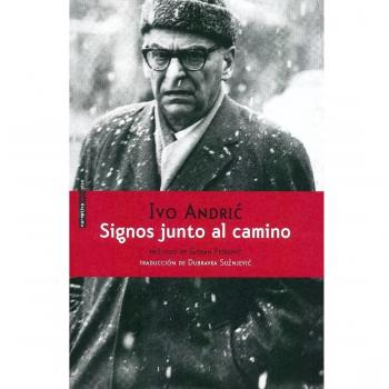 Signos junto al camino - ANDRIC, IVO
