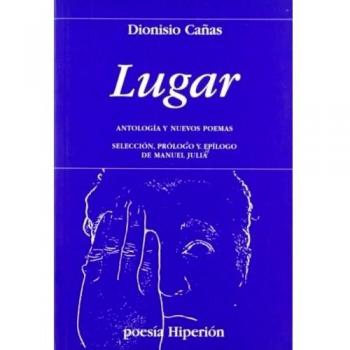 Lugar: antología y nuevos poemas
