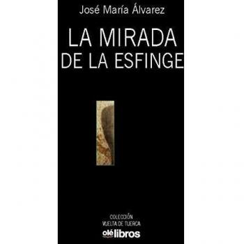 La mirada de la esfinge: 5